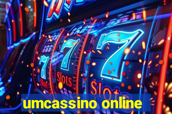 umcassino online